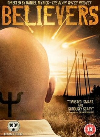 Сторонники/ Believers (2007)