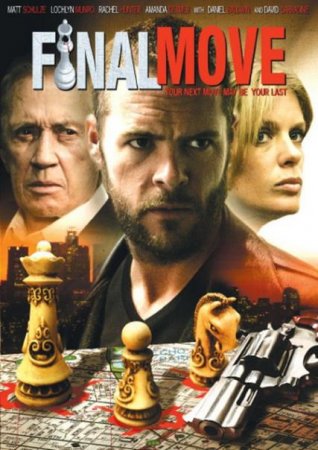 Королевский гамбит / Final move (2006) DVDRip