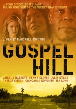 Госпел Хилл / Gospel Hill (2008) DVDRip