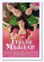 Крутые девчонки / Freche Madchen (2008)