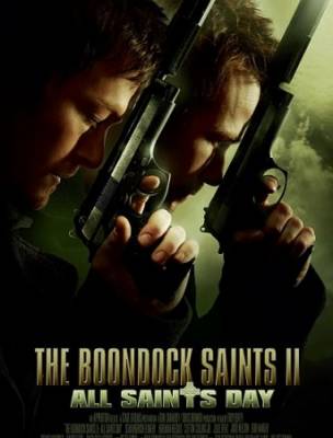 Святые из бундока 2: День всех святых / The Boondock Saints II: All Saints Day (2009)